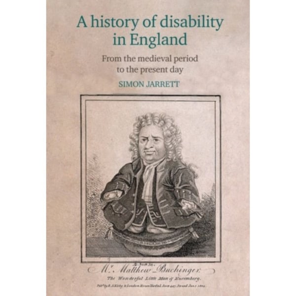 A history of disability in England (inbunden, eng)