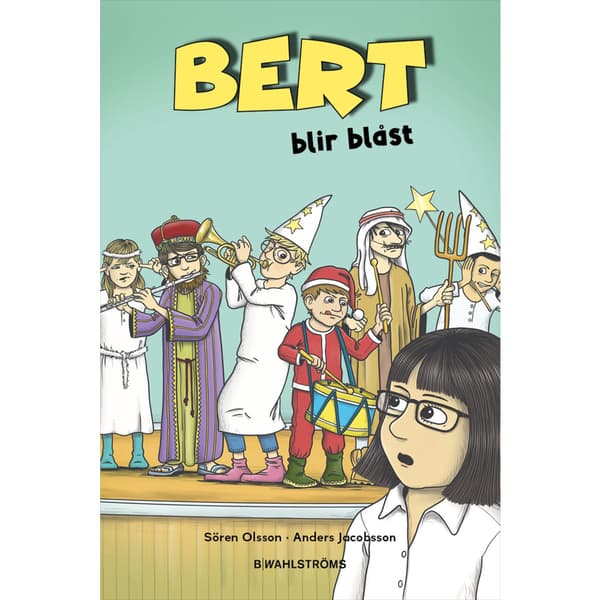Bert blir blåst (inbunden)