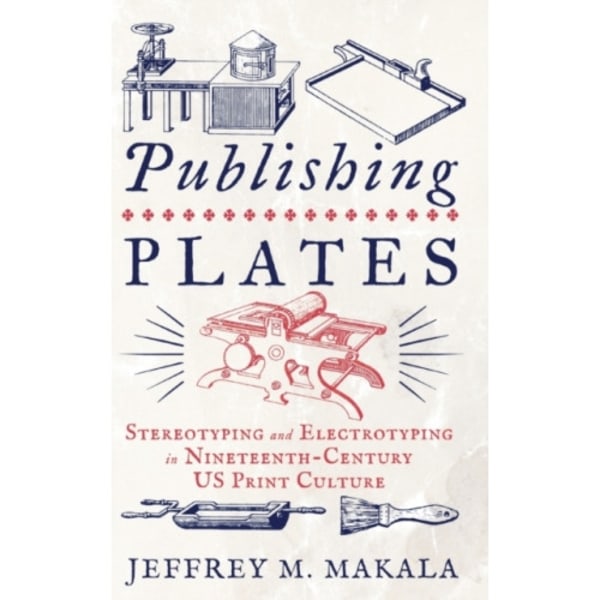 Publishing Plates (inbunden, eng)