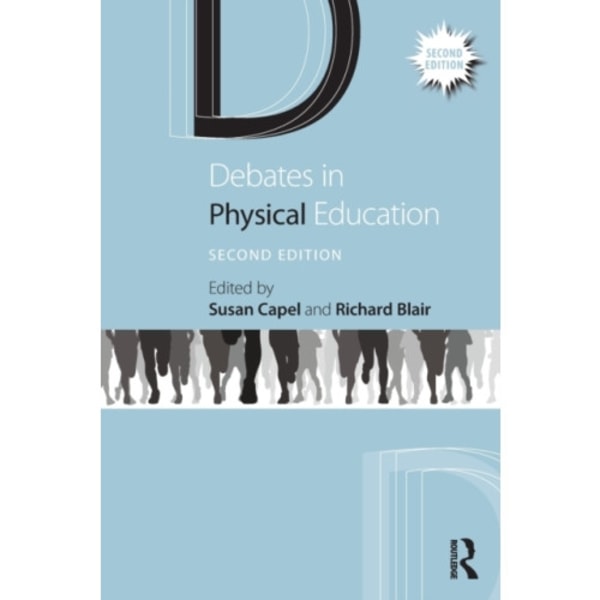 Debates in Physical Education (häftad, eng)