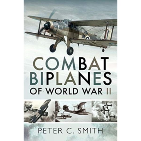 Combat Biplanes of World War II (häftad, eng)