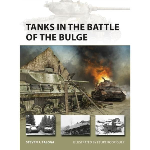 Tanks in the Battle of the Bulge (häftad, eng)