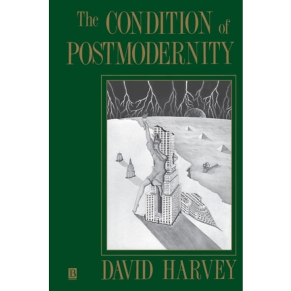 The Condition of Postmodernity (häftad, eng)