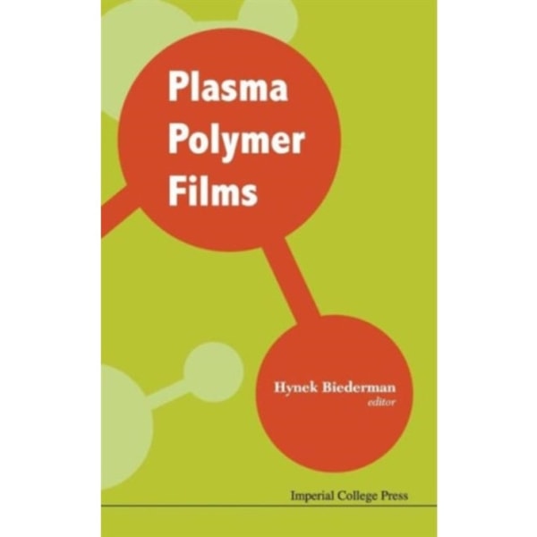 Plasma Polymer Films (inbunden, eng)