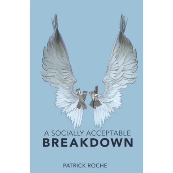 Socially Acceptable Breakdown (häftad, eng)