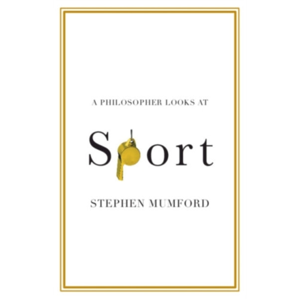 A Philosopher Looks at Sport (häftad, eng)