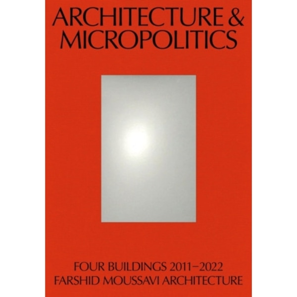 Architecture & Micropolitics (häftad, eng)