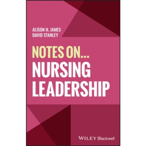 Notes On... Nursing Leadership (häftad, eng)