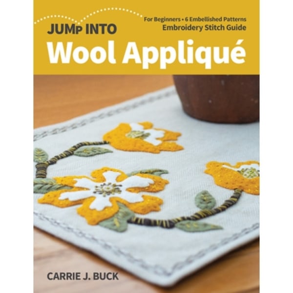 Jump Into Wool Applique (häftad, eng)