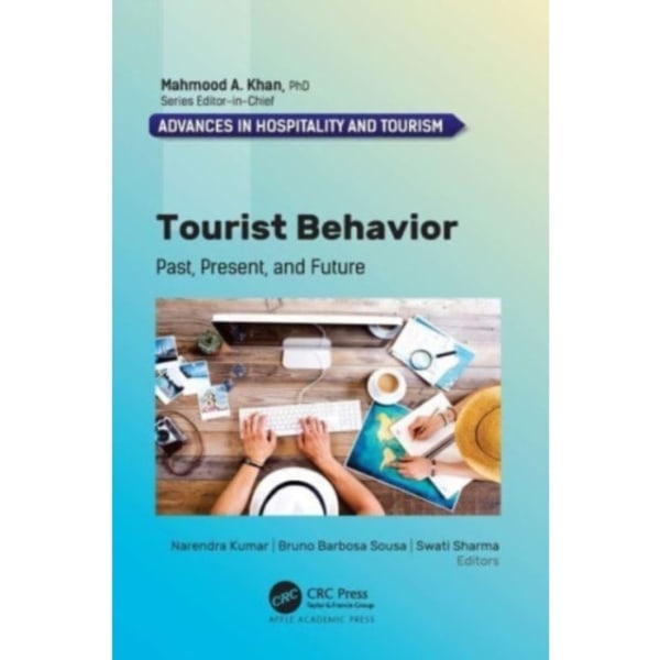 Tourist Behavior (inbunden, eng)