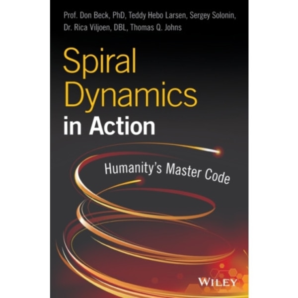 Spiral Dynamics in Action (häftad, eng)