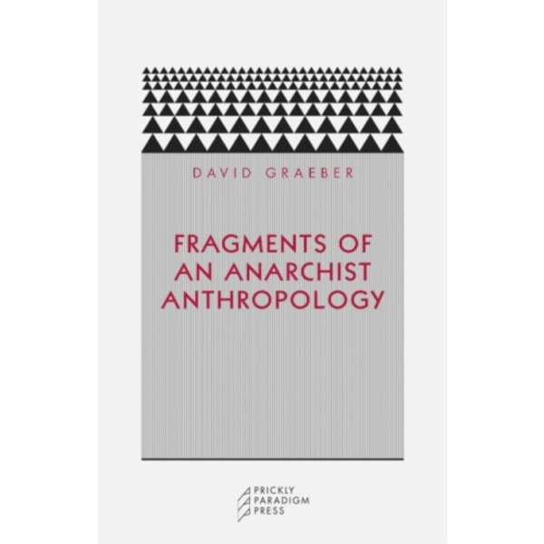 Fragments of an Anarchist Anthropology (häftad, eng)