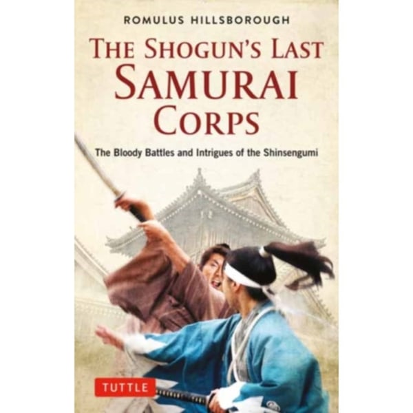 The Shogun's Last Samurai Corps (häftad, eng)