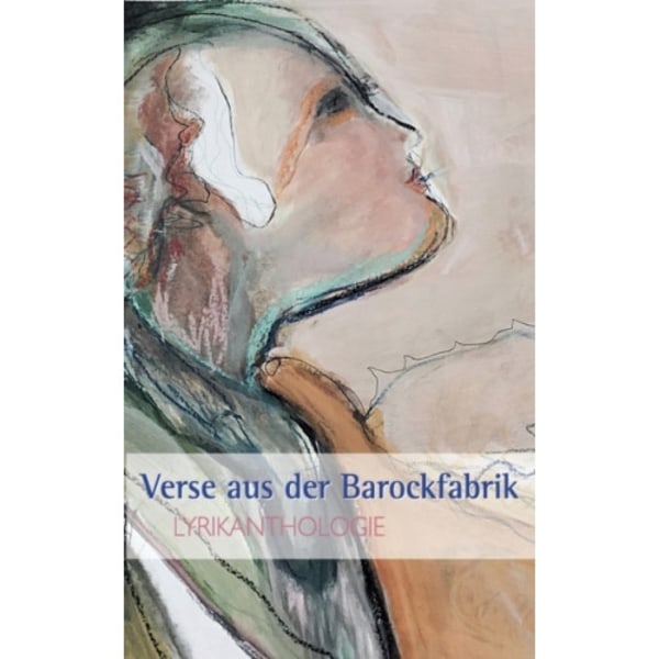 Verse aus der Barockfabrik (häftad, ger)