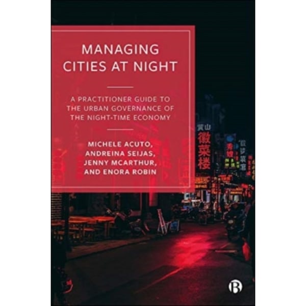 Managing Cities at Night (häftad, eng)