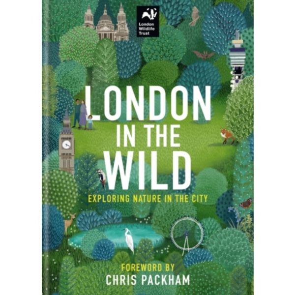 London in the Wild (inbunden, eng)