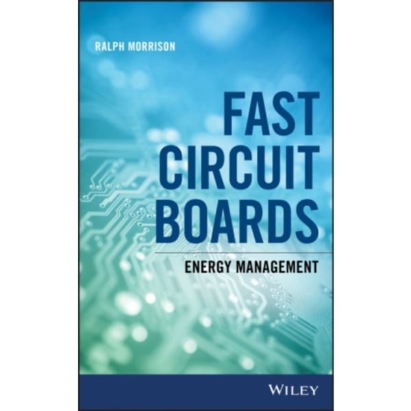 Fast Circuit Boards (inbunden, eng)