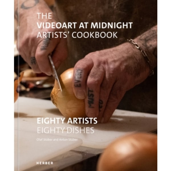 The Videoart at Midnight Artists' Cookbook (inbunden, eng)