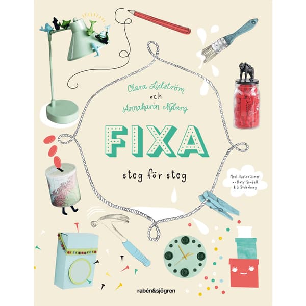 Fixa : steg för steg (bok, kartonnage)