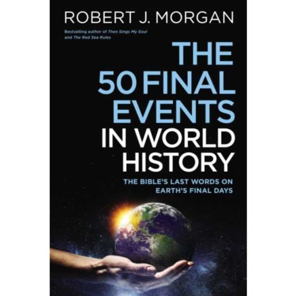The 50 Final Events in World History (häftad, eng)