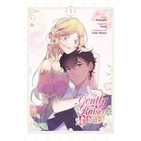 My Gently Raised Beast, Vol. 3 (häftad, eng)