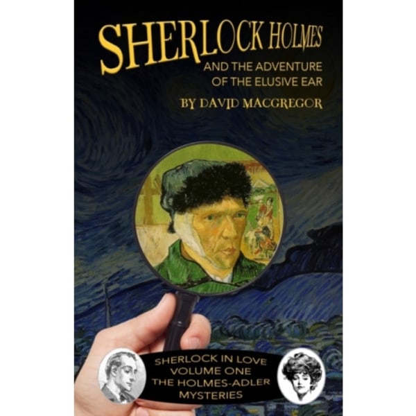 Sherlock Holmes and The Adventure of The Elusive Ear (häftad, eng)