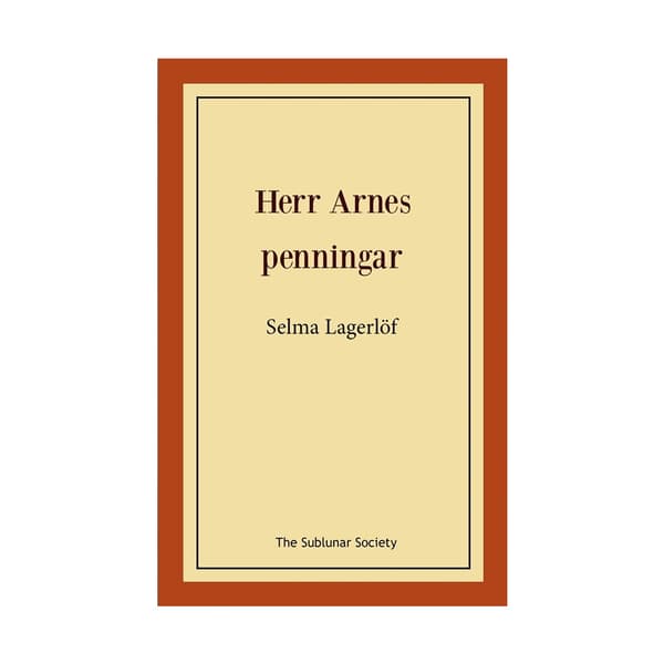 Herr Arnes penningar (häftad)