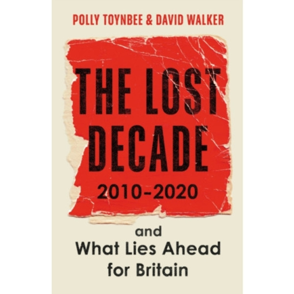 The Lost Decade (häftad, eng)