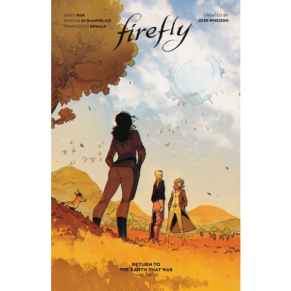 Firefly: Return to Earth That Was Vol. 3 HC (inbunden, eng)