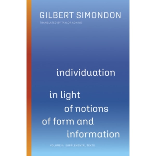 Individuation in Light of Notions of Form and Information (häftad, eng)