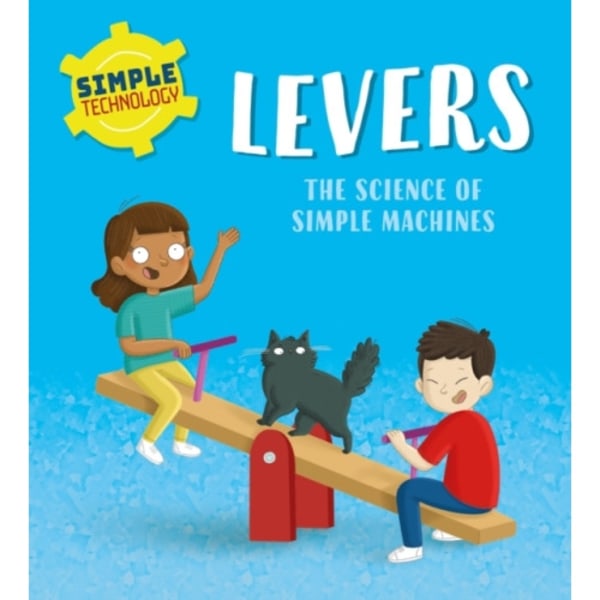 Simple Technology: Levers (häftad, eng)
