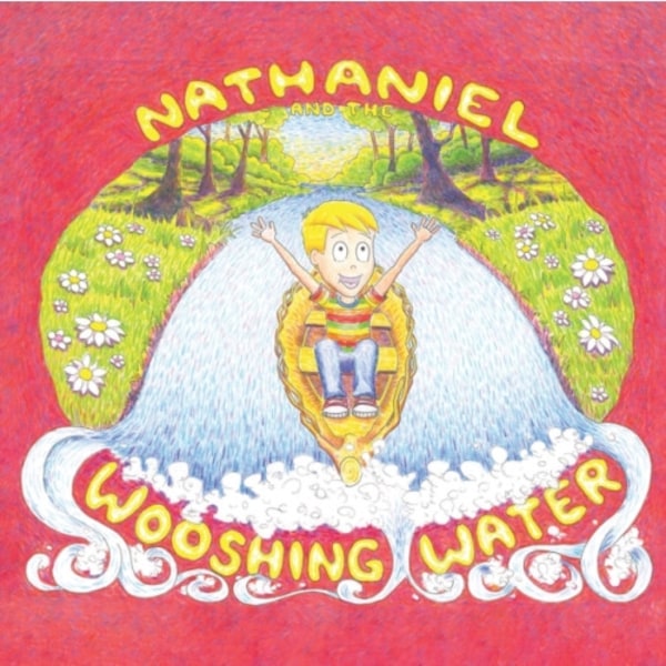 Nathaniel and the Wooshing Water (häftad, eng)