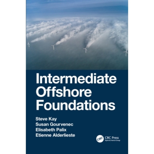 Intermediate Offshore Foundations (häftad, eng)