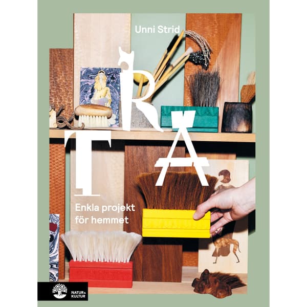 Trä : Enkla projekt för hemmet (inbunden)