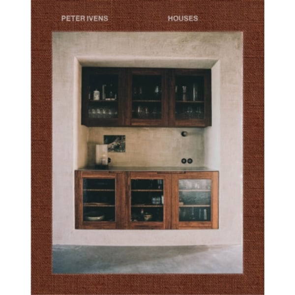 Peter Ivens - Houses (inbunden, eng)