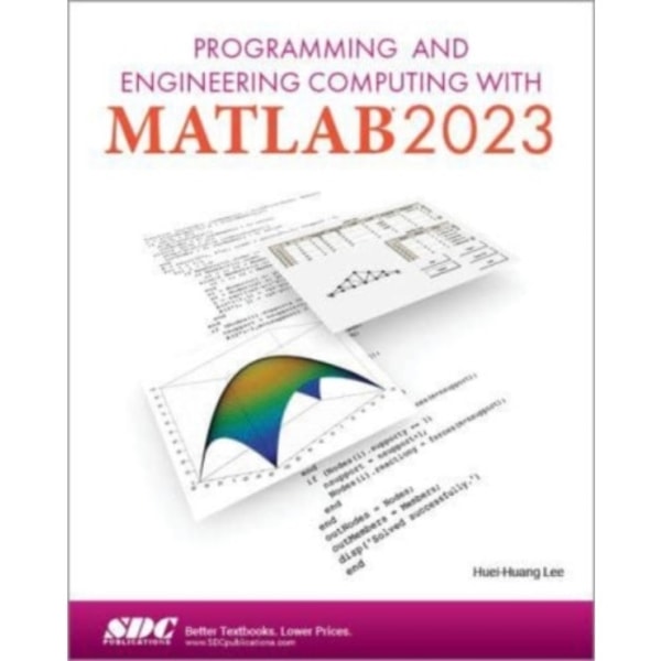 Programming and Engineering Computing with MATLAB 2023 (häftad, eng)