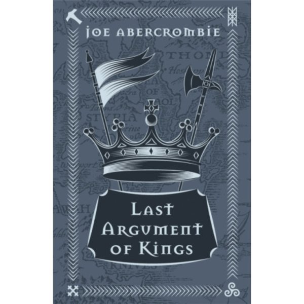 Last Argument Of Kings (inbunden, eng)