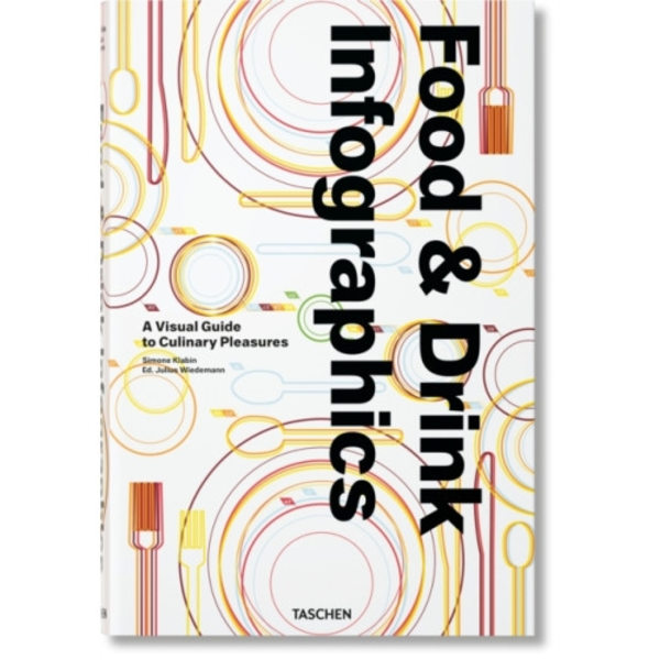 Food & Drink Infographics. A Visual Guide to Culinary Pleasures (inbunden, eng)