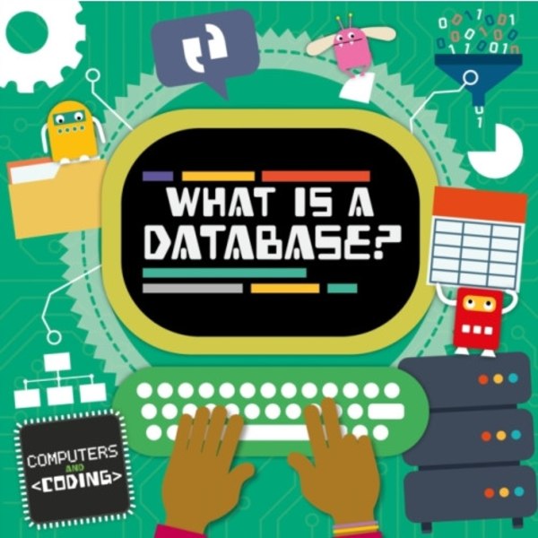 What is a Database? (inbunden, eng)