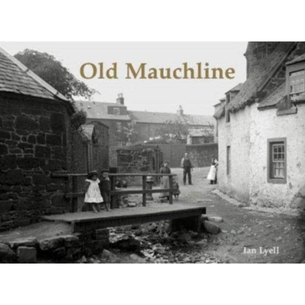 Old Mauchline (häftad, eng)