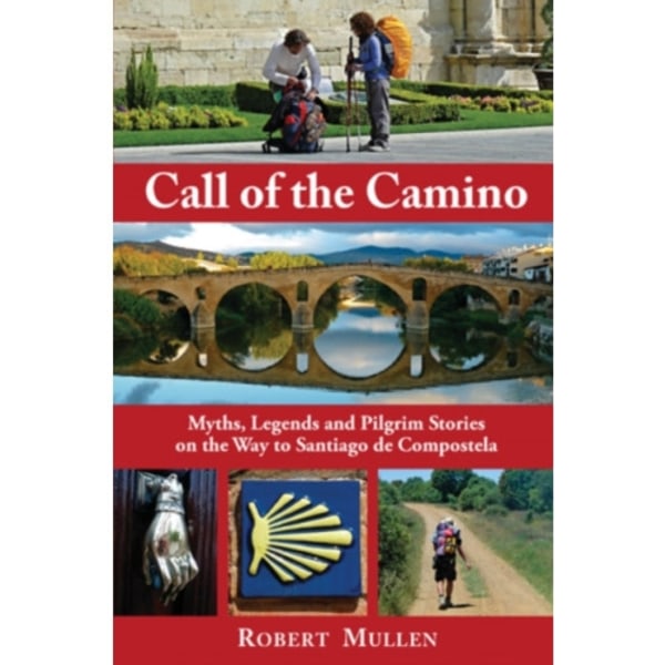 Call of the Camino (häftad, eng)