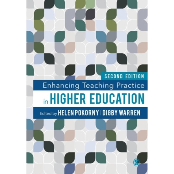 Enhancing Teaching Practice in Higher Education (häftad, eng)