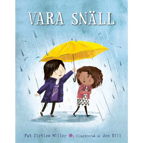 Vara snäll (inbunden)