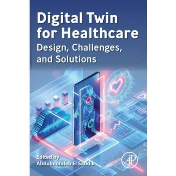 Digital Twin for Healthcare (häftad, eng)