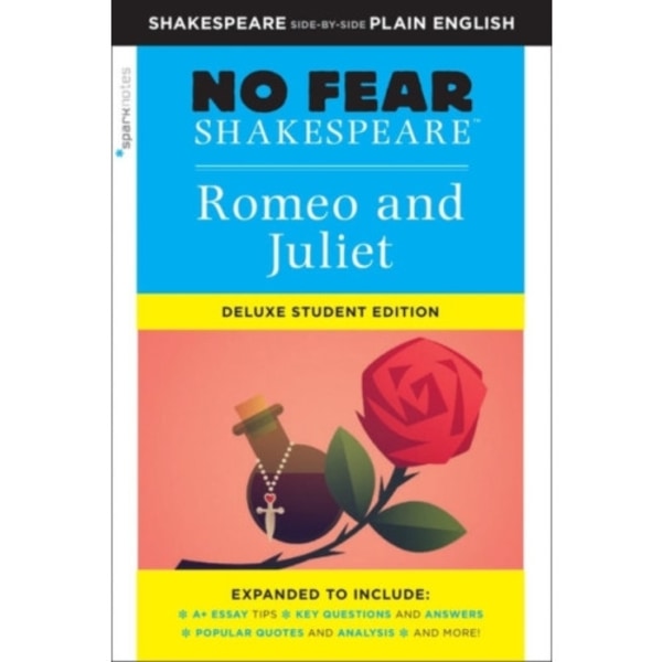 Romeo and Juliet: No Fear Shakespeare Deluxe Student Edition (häftad, eng)