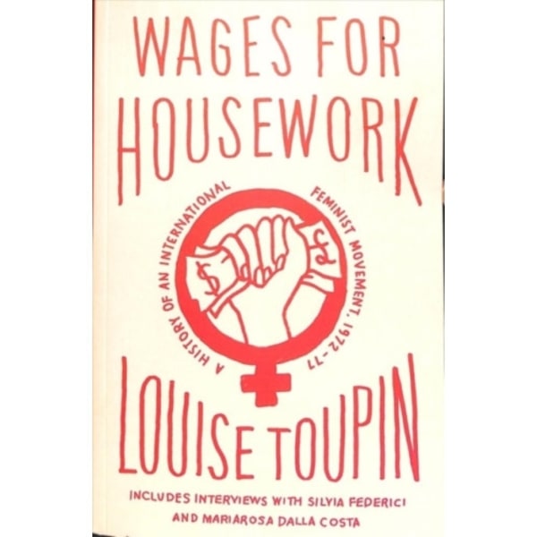 Wages for Housework (häftad, eng)