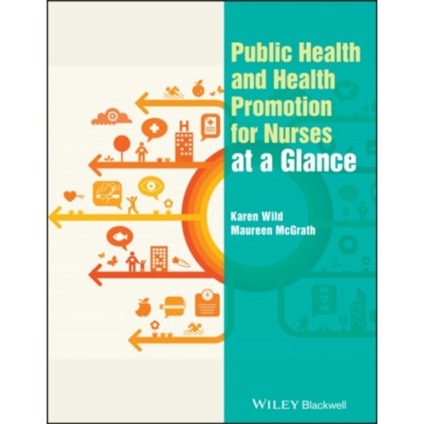 Public Health and Health Promotion for Nurses at a Glance (häftad, eng)