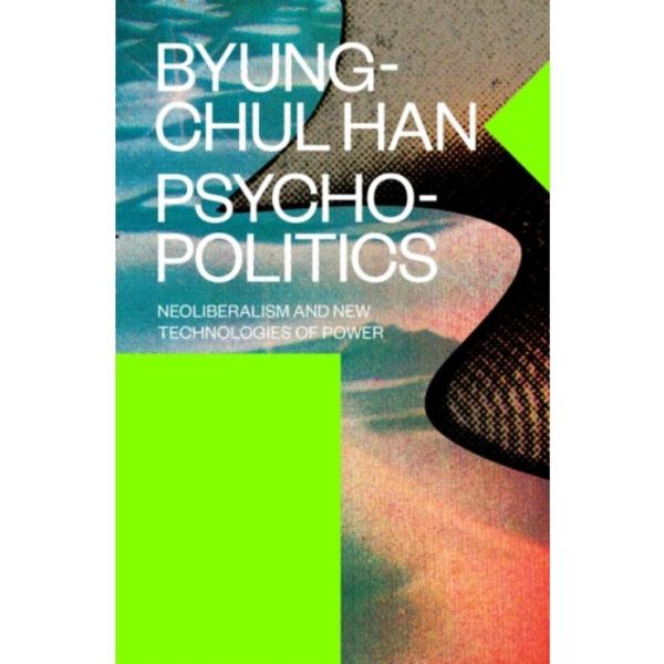 Psychopolitics (häftad, eng)