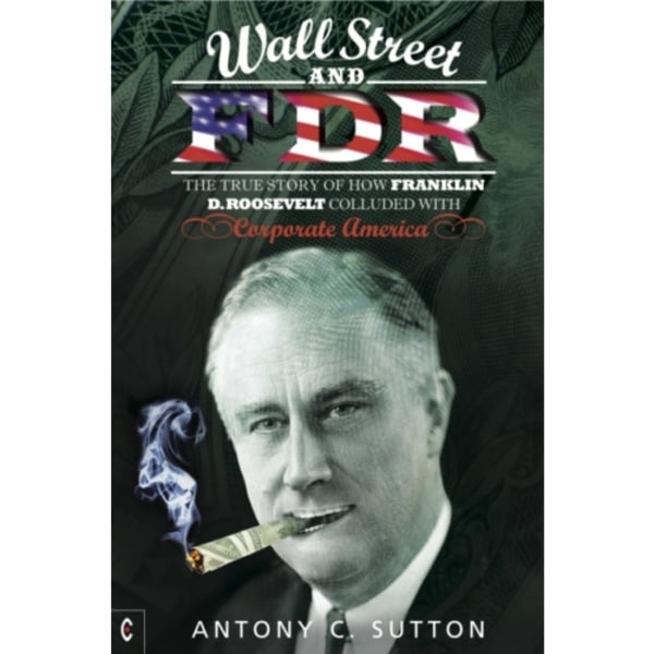 Wall Street and FDR (häftad, eng)