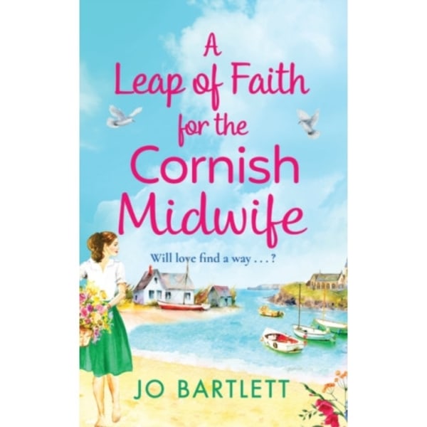 A Leap of Faith For The Cornish Midwife (inbunden, eng)